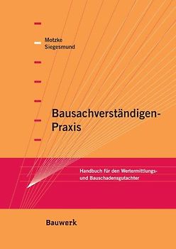 Bausachverständigen-Praxis