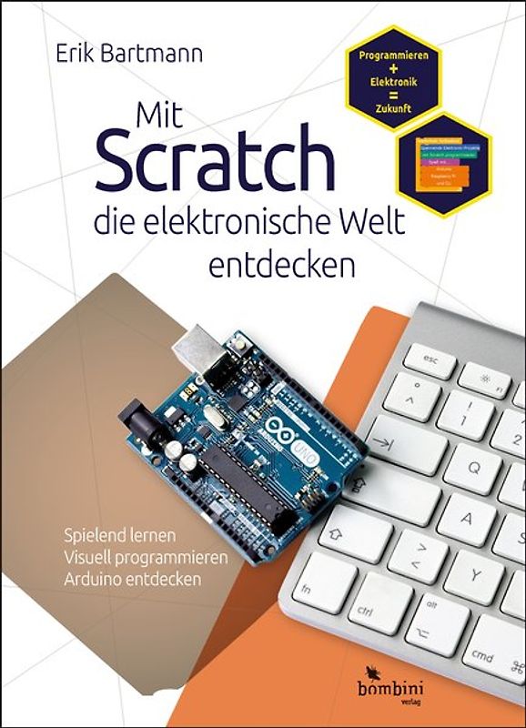 Mit Scratch die elektronische Welt entdecken