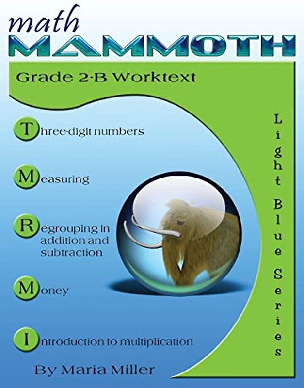 Math Mammoth Grade 2-B Student Worktext