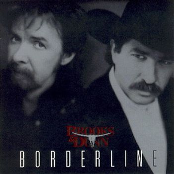 Brooks & Dunn - Borderline