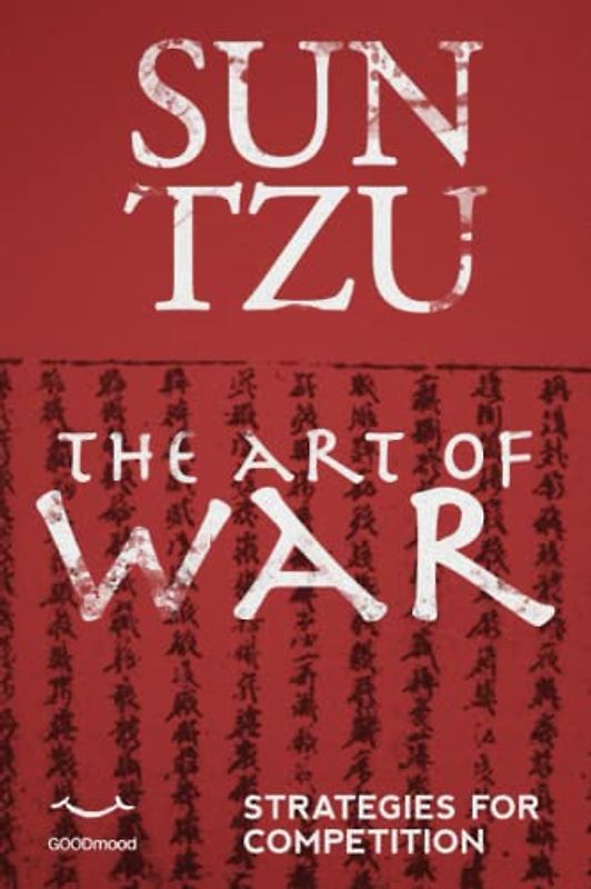 The Art Of War : The New Illustrated Edition