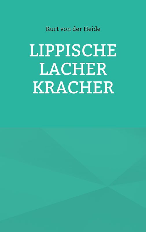 Lippische Lacher Kracher