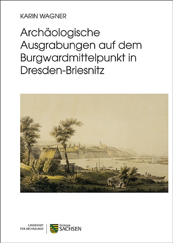 Archäologische Ausgrabungen auf dem Burgwardmittelpunkt in Dresden-Briesnitz