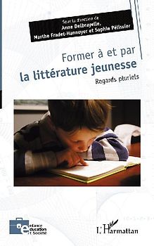 Former à et par la littérature jeunesse