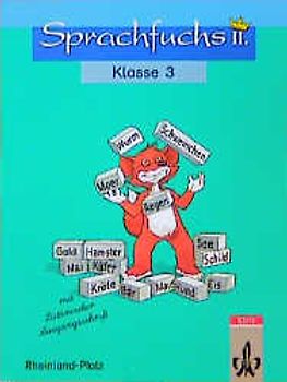 Sprachfuchs II. Übungsbücher für das 2., 3. und 4. Schuljahr / Ausgabe für Rheinland-Pfalz mit reformierter Rechtschreibung und Zeichensetzung
