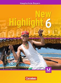 New Highlight - Bayern - Band 6: 10. Jahrgangsstufe