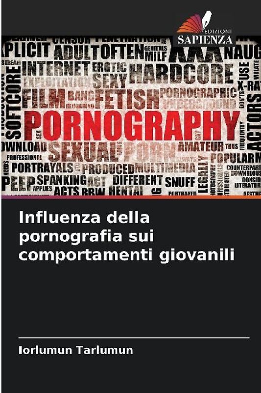 Influenza della pornografia sui comportamenti giovanili
