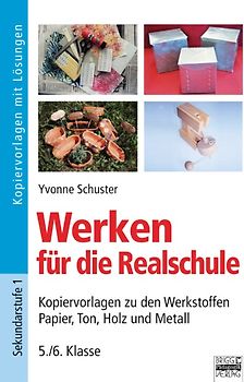 Werken plus ... / Werken für die Realschule