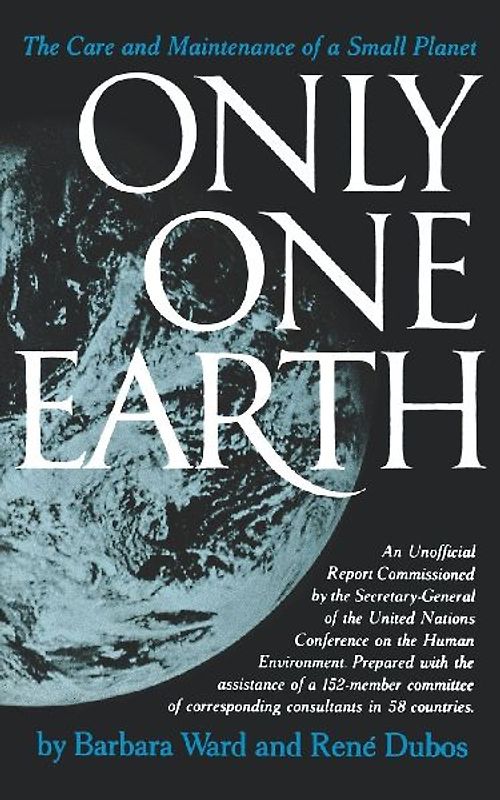 Only One Earth