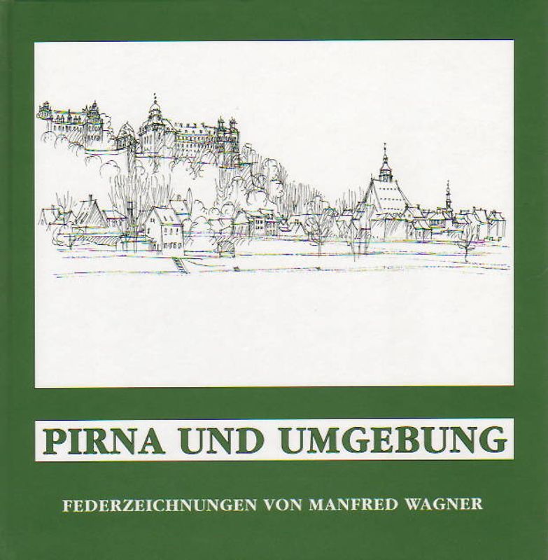 Pirna und Umgebung