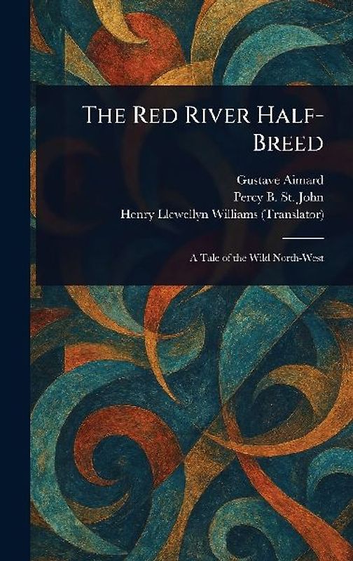 The Red River Half-Breed