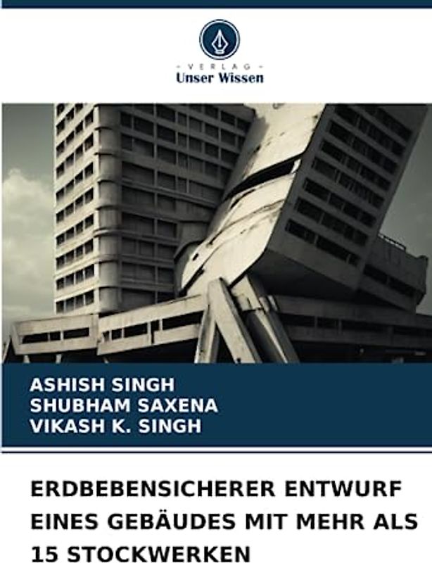 ERDBEBENSICHERER ENTWURF EINES GEBÄUDES MIT MEHR ALS 15 STOCKWERKEN