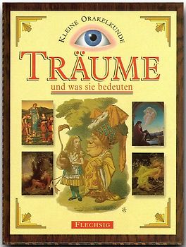 Träume - und was sie bedeuten