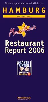 Marcellino's Restaurant Report / Hamburg Restaurant Report 2006