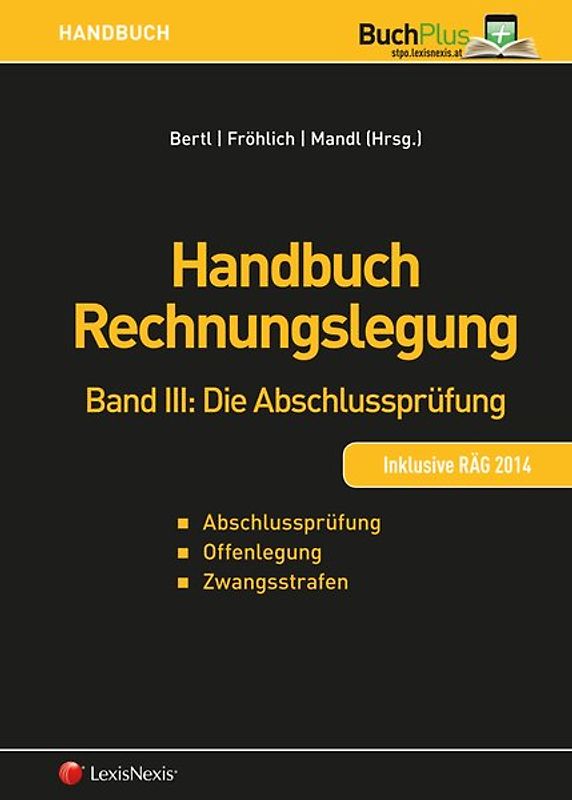 Handbuch Rechnungslegung / Handbuch Rechnungslegung, Band III: Die Abschlussprüfung