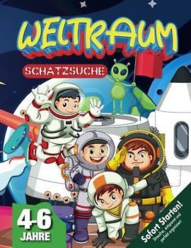 Astronauten Weltraum Schatzsuche Kindergeburtstag 4-6 Jahre: Captain Barnes & seine Crew sind bereit für die Mission - werde Teil der Crew - die ... beginnt! (Bravo Schatzsuche)