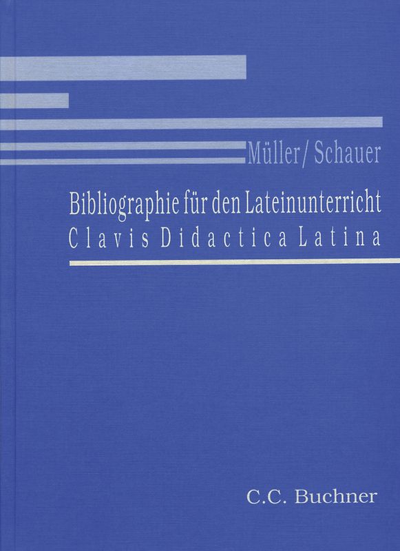 Einzelbände Latein / Bibliographie für den Lateinunterricht