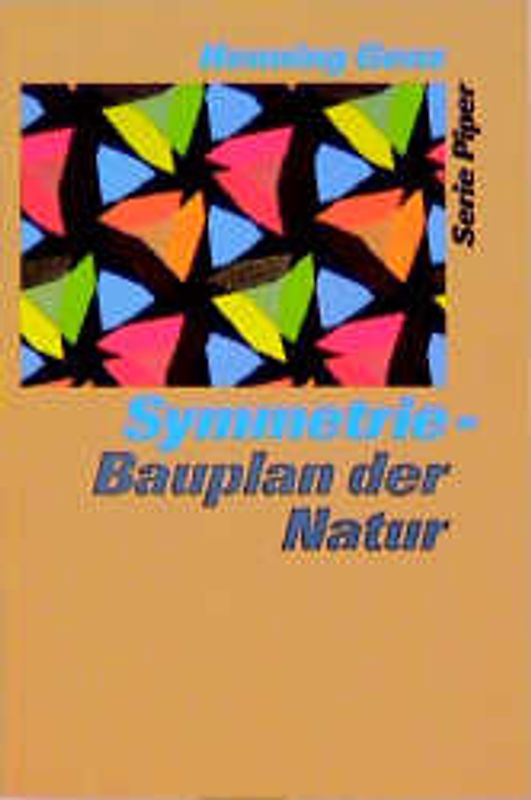 Symmetrie - Bauplan der Natur