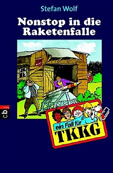 TKKG - Nonstop in die Raketenfalle