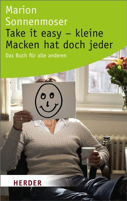 Take it easy - kleine Macken hat doch jeder