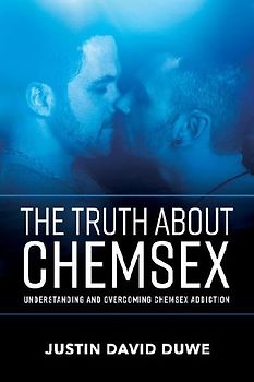 The Truth about Chemsex