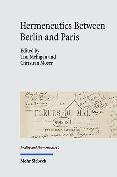 Hermeneutics Between Berlin and Paris