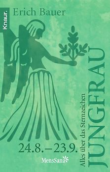 Alles über das Sternzeichen Jungfrau