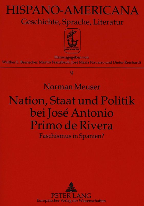 Nation, Staat und Politik bei José Antonio Primo de Rivera