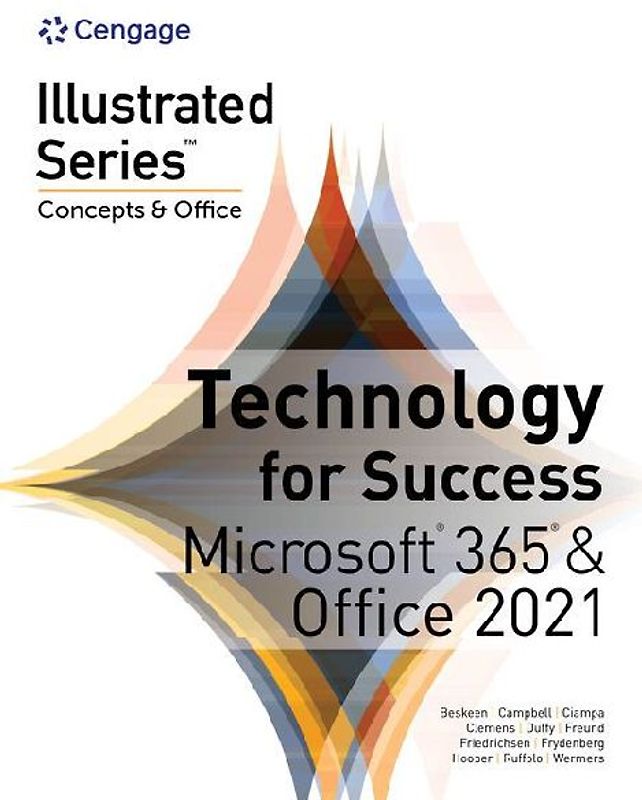 Technology for Success and Illustrated Seriesâ Collection, Microsoftâ 365â & Officeâ 2021