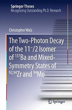 The Two-Photon Decay of the 11-/2 Isomer of 137Ba and Mixed-Symmetry States of 92,94Zr and 94Mo