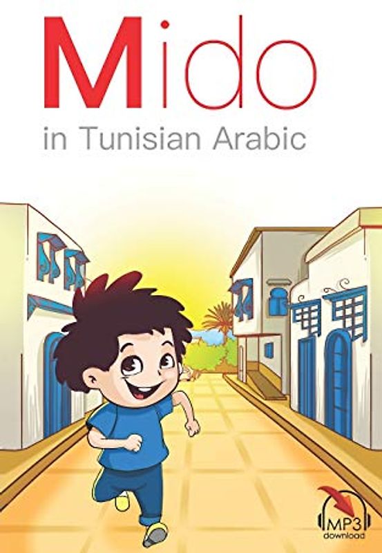 Mido: In Tunisian Arabic