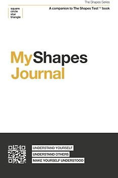 MyShapes Journal: A companion to The Shapes Test Book (The Shapes Series)