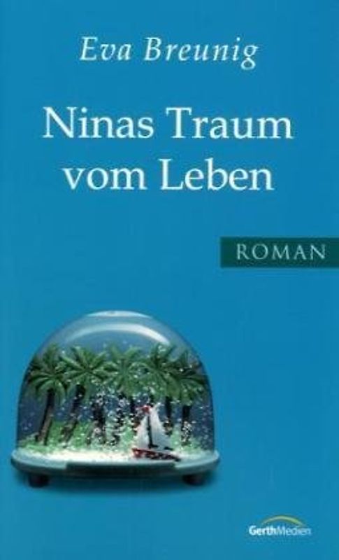 Ninas Traum vom Leben