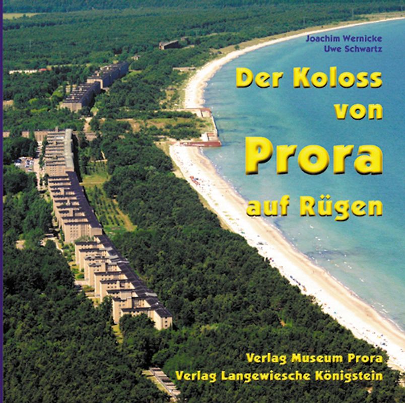Der Koloss von Prora auf Rügen