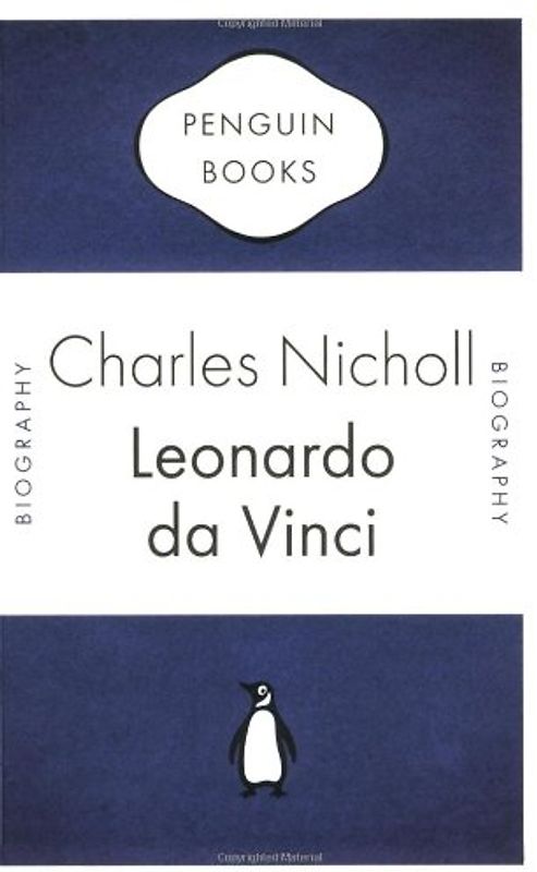 Leonardo da Vinci: The Flights of the Mind (Penguin Celebrations)