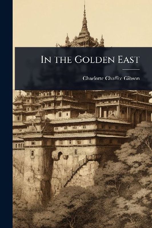 In the Golden East