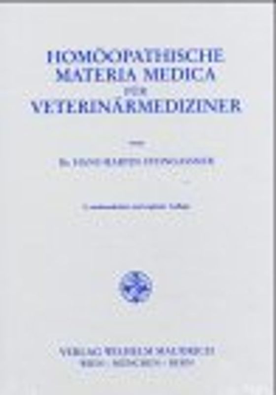 Homöopathische Materia Medica für Veterinärmediziner