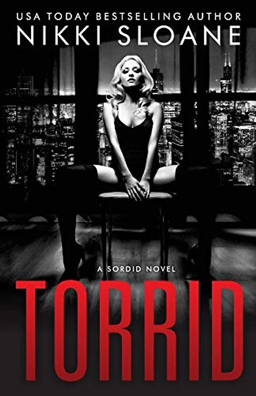 Torrid (Sordid, Band 2)