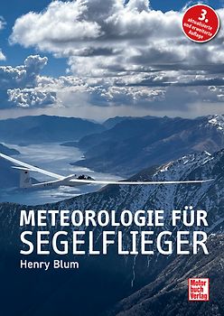 Meteorologie für Segelflieger (Band 1)