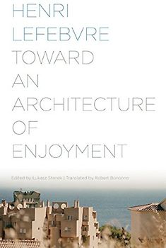 Toward an Architecture of Enjoyment