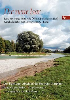 Die neue Isar