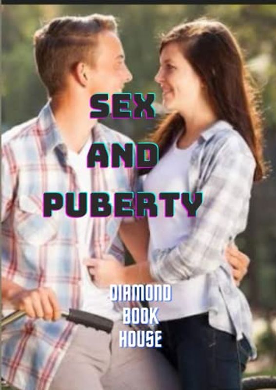 SEX AND PUBERTY