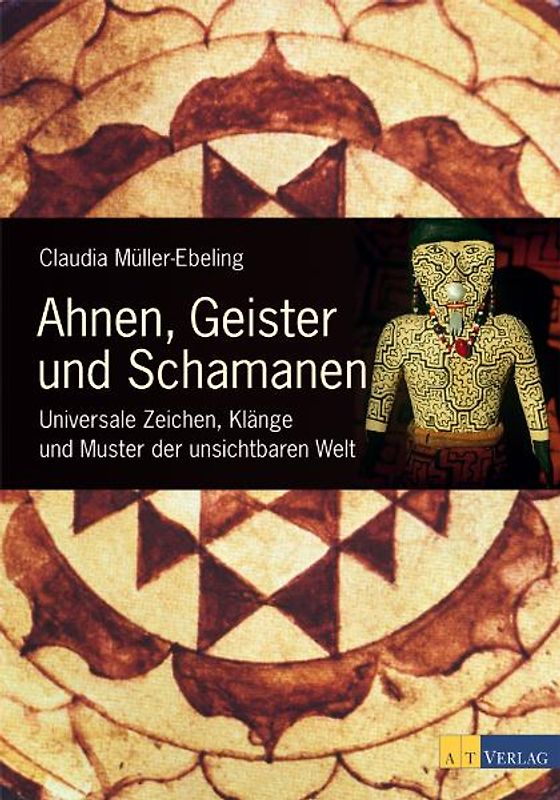 Ahnen, Geister und Schamanen