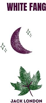 White Fang by jack london