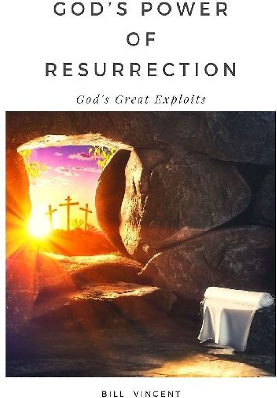 God's Power of Resurrection