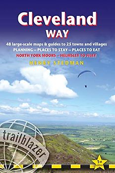 Cleveland Way: Planning, Places to Stay, Places to Eat; 48 Large-Scale Walking Maps and Guides to 27 Towns and Villages: North York Moors - Helmsley to Filey (Trailblazer British Walking Guides)