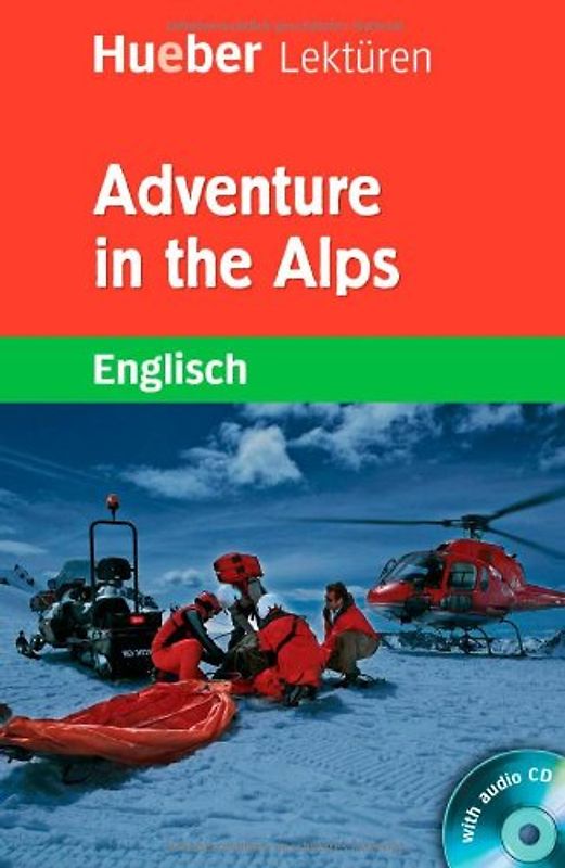 Adventure in the Alps