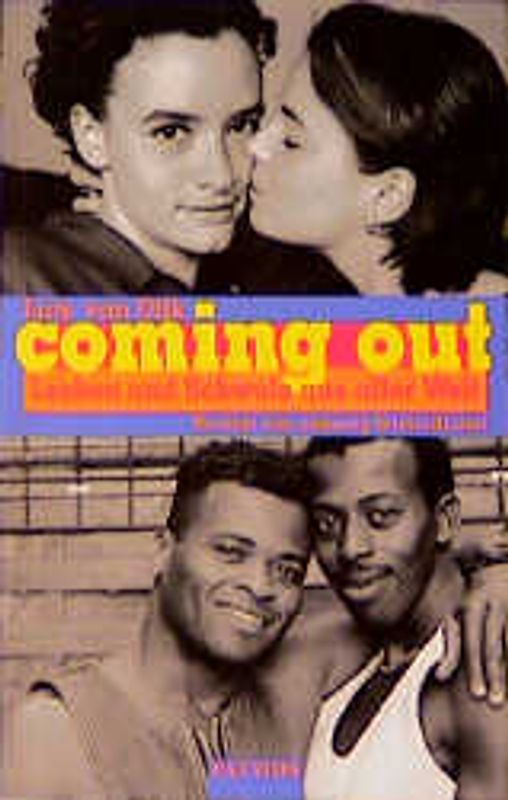 Coming out. Lesben und Schwule aus aller Welt