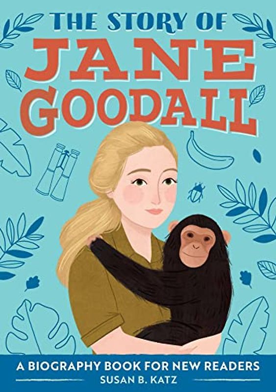 The Story of Jane Goodall