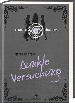 Magic Diaries - Dunkle Versuchung